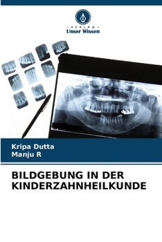 Paperback Bildgebung in Der Kinderzahnheilkunde [German] Book
