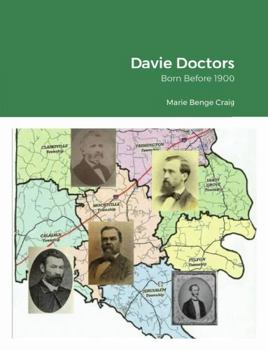Hardcover Davie Doctors Born Before 1900 Book