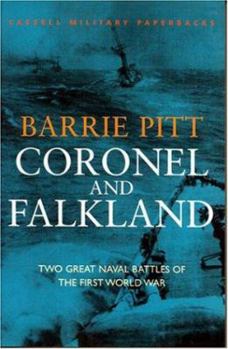 Paperback Coronel and Falkland: Two Great Naval Battles of the First World War Book