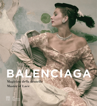 Hardcover Balenciaga: Master of Lace Book