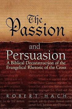 Paperback The Passion and Persuasion Book
