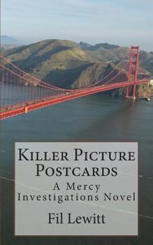 Paperback Killer Picture Postcards: A Mercy Investigations Novel Book