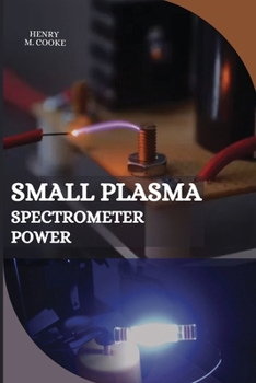 Paperback Small Plasma Spectrometer Power Book