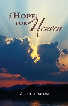 Paperback I Hope for Heaven Book