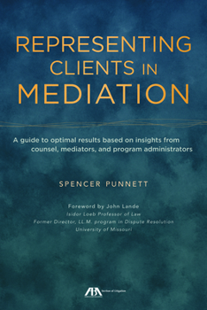 Paperback Representing Clients in Mediation Book