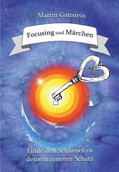 Paperback Focusing und Märchen [German] Book