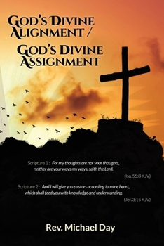 Paperback God's Divine Alignment / God's Divine Assignment Book