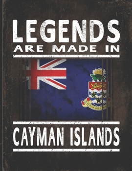 Legends Are Made In Cayman Islands: Customized Gift for Caymanian Coworker  Undated Planner Daily Weekly Monthly Calendar Organizer Journal