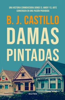 Paperback Damas Pintadas [Spanish] Book