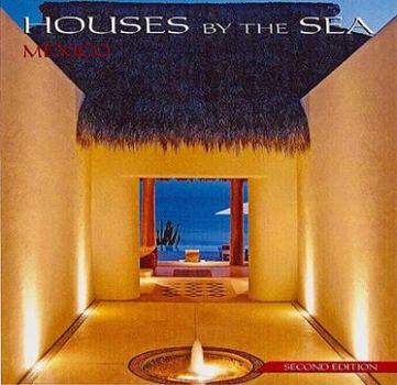 Hardcover Houses by the Sea: Mexico Book