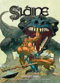 Slaine: Warrior's Dawn (Slaine (Graphic Novels)) - Book #1 of the Sláine