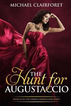Paperback The Hunt for Augustaccio Book
