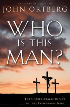 Paperback Who Is This Man?: The Unpredictable Impact of the Inescapable Jesus Book