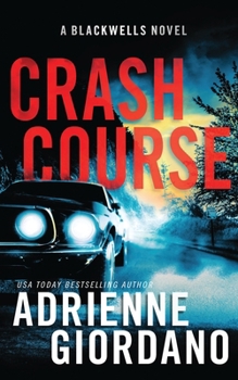 Paperback Crash Course: A Romantic Suspense Novel Book