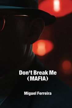 Paperback Don't Break Me (MAFIA) Book