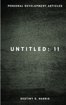 Paperback Untitled: 11 - Personal Development Articles Book