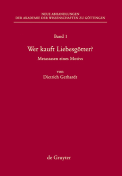 Hardcover Wer Kauft Liebesgötter?: Metastasen Eines Motivs [German] Book