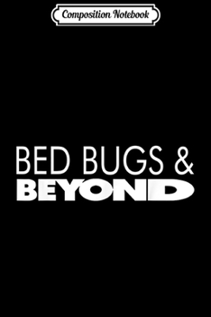 Paperback Composition Notebook: Bed Bugs Battle And More Funny Creepy Insects Journal/Notebook Blank Lined Ruled 6x9 100 Pages Book