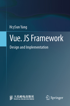 Paperback Vue. Js Framework: Design and Implementation Book