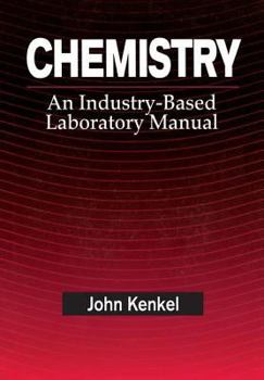 Paperback Chemistry: An Industry-Based Laboratory Manual Book