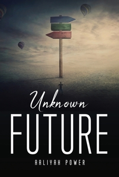 Paperback Unknown Future Book