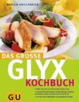 Hardcover Das große GU GLYX-Kochbuch [German] Book