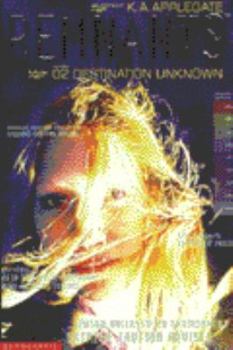 Destination Unknown - Book #2 of the Remnants