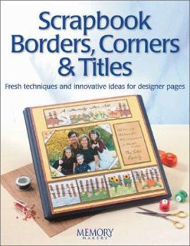 Paperback Scrapbook Borders, Corners & Titles Book