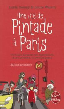 Paperback Une Vie de Pintade À Paris [French] Book