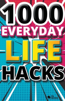 Paperback 1000 Everyday Life Hacks Book