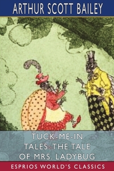 The Tale of Betsy Butterfly - Book  of the Tuck-Me-In Tales