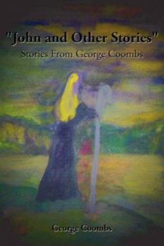 Paperback "John and Other Stories": Stories from George Coombs Book