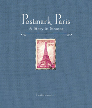Hardcover Postmark Paris: A Story in Stamps Book