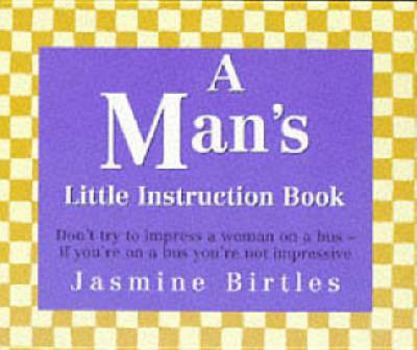 Paperback A Man's Little Instruction Book