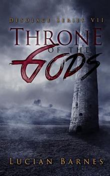 Paperback Throne of the Gods: Desolace Series VII Book