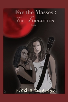 Paperback For the Masses: The Forgotten: Book 1 Book