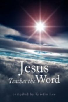 Hardcover Jesus Teaches the Word Book