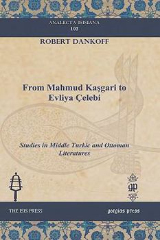 Hardcover From Mahmud Kasgari to Evliya Celebi Book