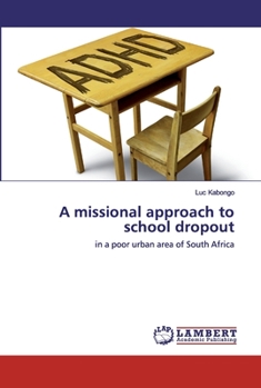 Paperback A missional approach to school dropout Book