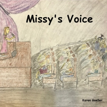 Paperback Missy's Voice Book