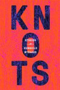 Hardcover Knots: Stories Book