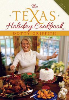 Hardcover The Texas Holiday Cookbook Book