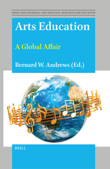 Hardcover Arts Education: A Global Affair Book