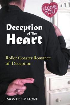 Paperback Deception of the Heart: Roller Coaster Romance of Deception Book