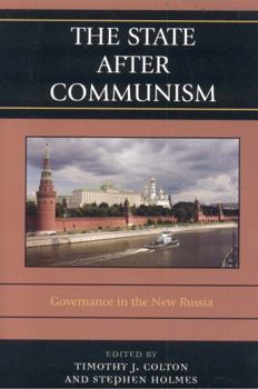 Paperback The State after Communism: Governance in the New Russia Book