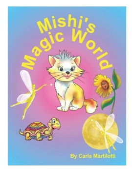 Paperback Mishi's Magic World Book