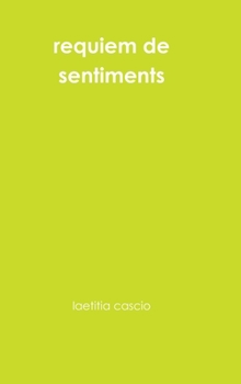 Hardcover requiem de sentiments [French] Book