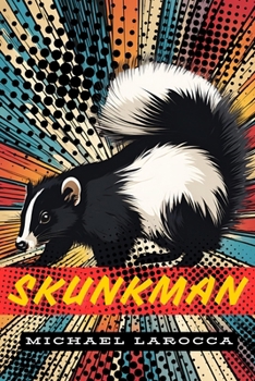 Paperback Skunkman Book