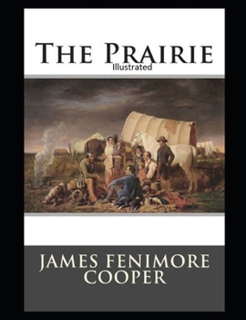 Paperback The Prairie Illustrated Book