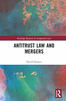 Hardcover Antitrust Law and Mergers Book